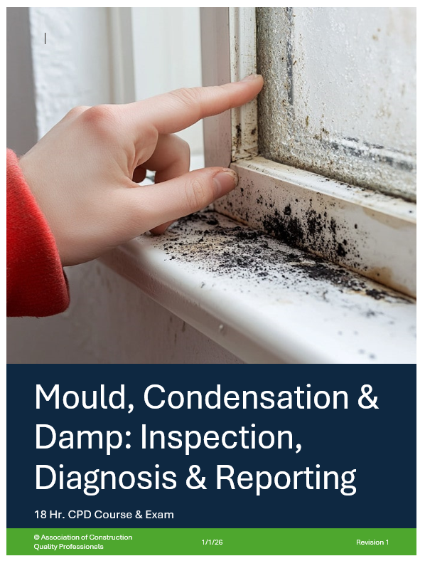 Mould, Condensation & Damp: Inspection, Diagnosis & Reporting printed coursework book